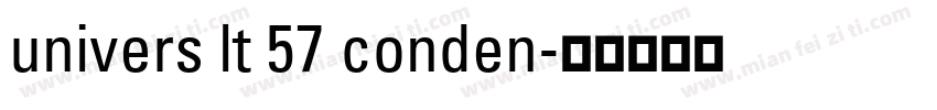 univers lt 57 conden字体转换